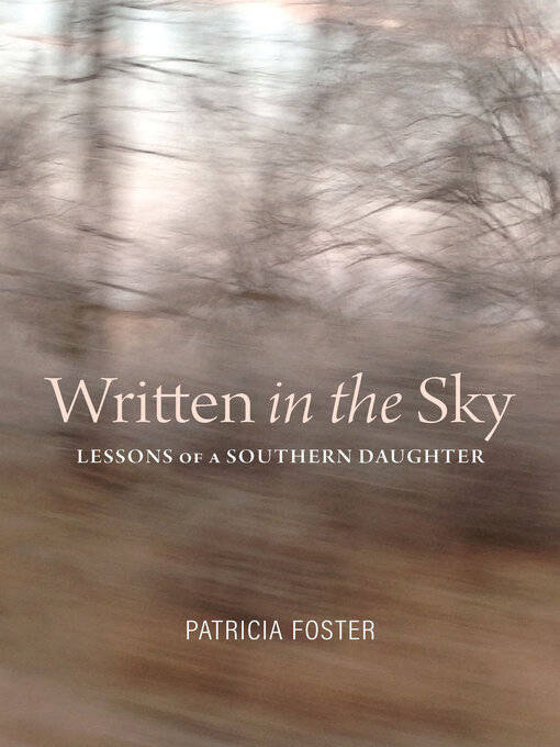 Title details for Written in the Sky by Patricia Foster - Available